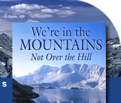 Cover of We're in the Mountains, Not Over the Hill - order on web order form